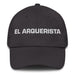 El Arquerista The Archer Mexican Spanish Pride Gift Regalo Dad Hat Mexicada Dark Grey