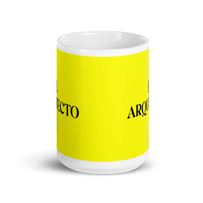 El Arquitecto The Architect Funny Home Office Work Coffee Mug Mexican Spanish Pride Gift White Glossy Cup Yellow Card Mug Mexicada