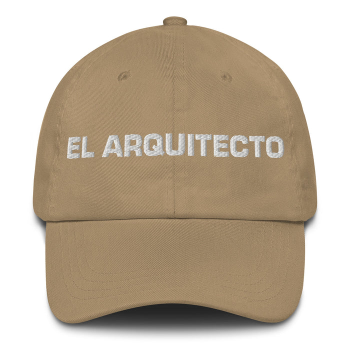 El Arquitecto The Architect Mexican Spanish Pride Gift Regalo Dad Hat - Mexicada