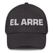 El Arre The Agreeable One Mexican Spanish Pride Gift Regalo Dad Hat Mexicada Dark Grey