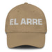 El Arre The Agreeable One Mexican Spanish Pride Gift Regalo Dad Hat Mexicada Khaki