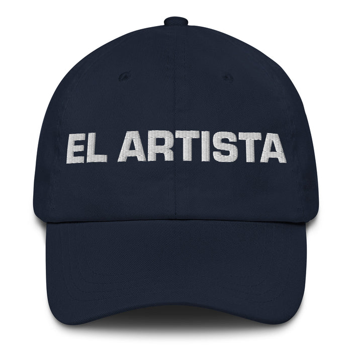 El Artista The Artist Mexican Spanish Pride Gift Regalo Dad Hat - Mexicada