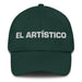 El Artístico The Artistic One Mexican Spanish Pride Gift Regalo Dad Hat Mexicada Spruce