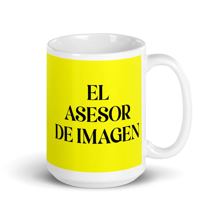 El Asesor De Imagen The Image Consultant Funny Home Office Work Coffee Mug Mexican Spanish Pride Gift White Glossy Cup Yellow Card Mug Mexicada 15 oz