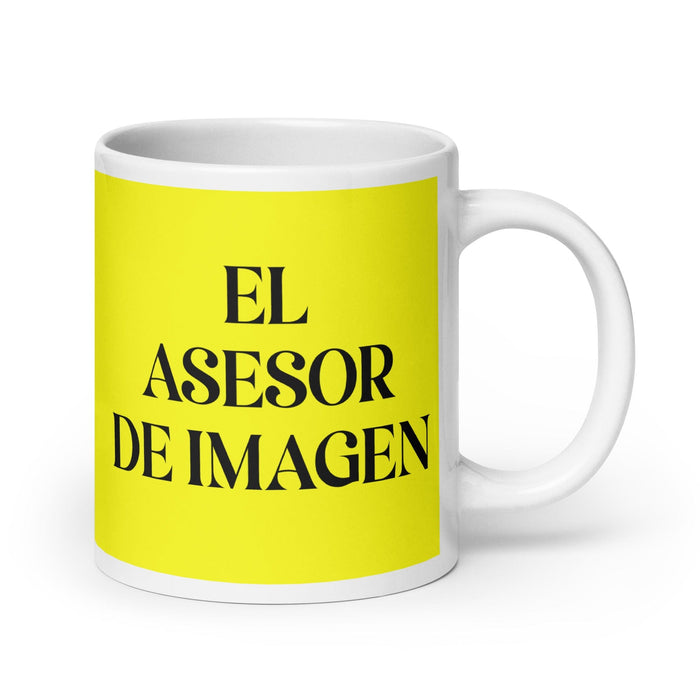 El Asesor De Imagen The Image Consultant Funny Home Office Work Coffee Mug Mexican Spanish Pride Gift White Glossy Cup Yellow Card Mug Mexicada 20 oz