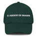 El Asesor De Imagen The Image Consultant Mexican Spanish Pride Gift Regalo Dad Hat Mexicada Spruce