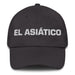 El Asiático The Asian Mexican Spanish Pride Gift Regalo Dad Hat Mexicada Dark Grey