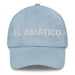 El Asiático The Asian Mexican Spanish Pride Gift Regalo Dad Hat Mexicada Light Blue