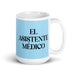 El Asistente Médico The Medical Assistant Funny Home Office Work Coffee Mug Mexican Spanish Pride Gift White Glossy Cup Sky Blue Card Mug Mexicada 15 oz