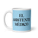 El Asistente Médico The Medical Assistant Funny Home Office Work Coffee Mug Mexican Spanish Pride Gift White Glossy Cup Sky Blue Card Mug Mexicada