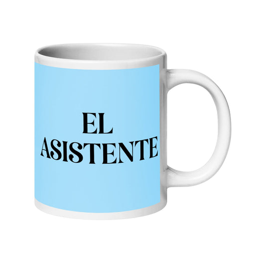 El Asistente The Assistant Funny Home Office Work Coffee Mug Mexican Spanish Pride Gift White Glossy Cup Sky Blue Card Mug Mexicada 20 oz