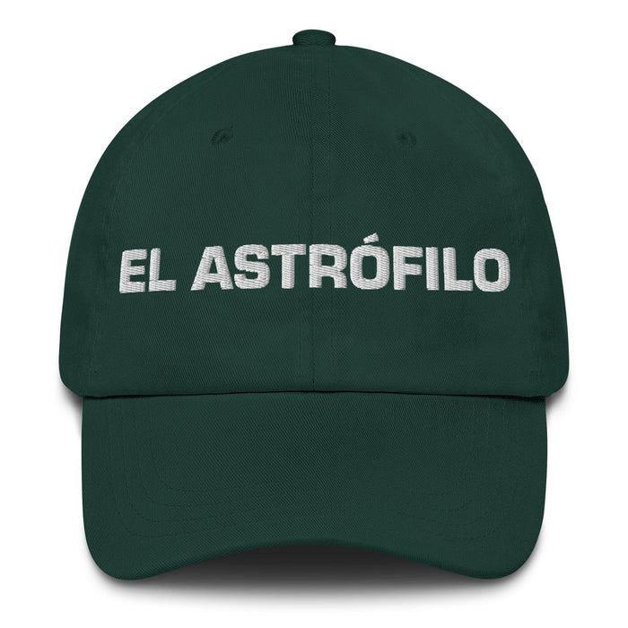 El Astrófilo The Stargazer Mexican Spanish Pride Gift Regalo Dad Hat Mexicada Spruce