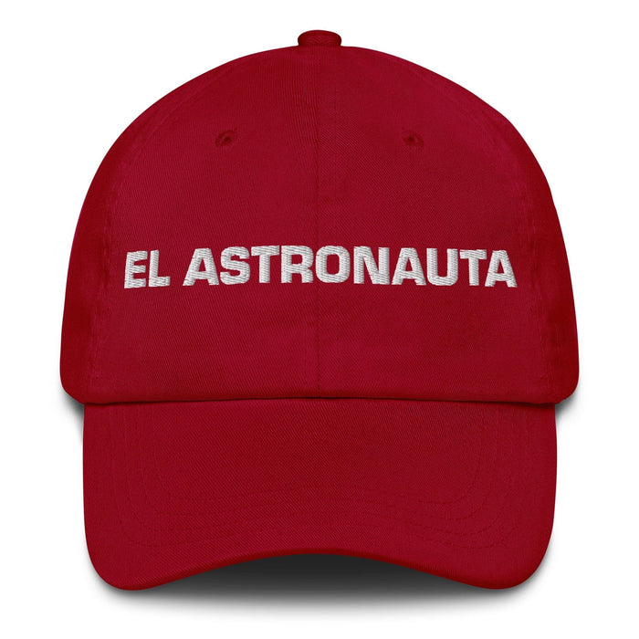 El Astronauta The Astronaut Mexican Spanish Pride Gift Regalo Dad Hat Mexicada Cranberry