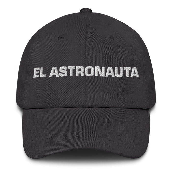 El Astronauta The Astronaut Mexican Spanish Pride Gift Regalo Dad Hat Mexicada Dark Grey