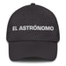 El Astrónomo The Astronomer Mexican Spanish Pride Gift Regalo Dad Hat Mexicada Dark Grey