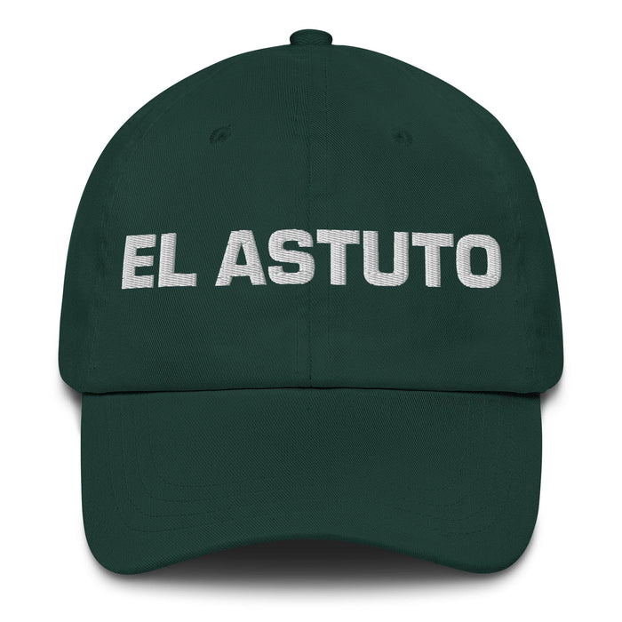 El Astuto The Clever One Mexican Spanish Pride Gift Regalo Dad Hat Mexicada Spruce