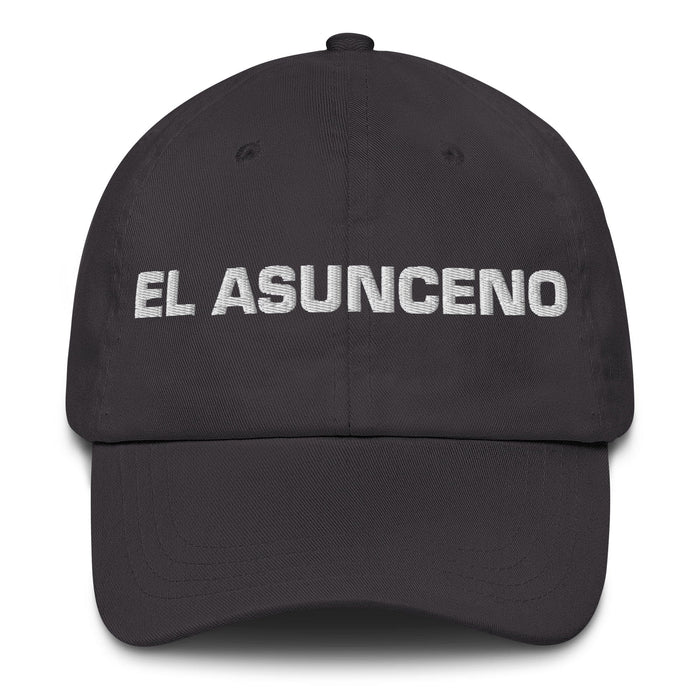 El Asunceno The Asunción Resident Mexican Spanish Pride Gift Regalo Dad Hat Mexicada Dark Grey