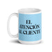 El Atención Al Cliente The Customer Service Funny Home Office Work Coffee Mug Mexican Spanish Pride Gift White Glossy Cup Sky Blue Card Mug Mexicada