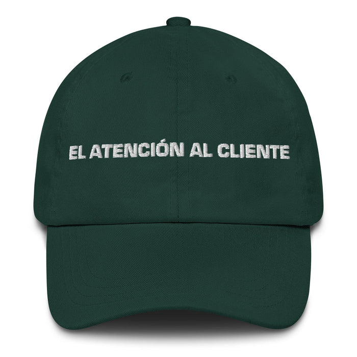 El Atención Al Cliente The Customer Service Mexican Spanish Pride Gift Regalo Dad Hat Mexicada Spruce