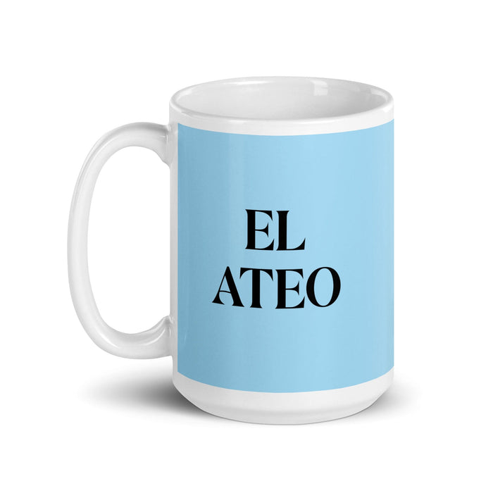 El Ateo The Atheist Funny Home Office Work Coffee Mug Mexican Spanish Pride Gift White Glossy Cup Sky Blue Card Mug Mexicada