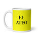 El Ateo The Atheist Funny Home Office Work Coffee Mug Mexican Spanish Pride Gift White Glossy Cup Yellow Card Mug Mexicada