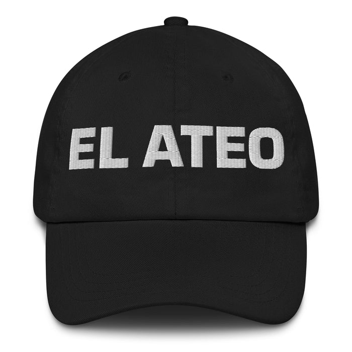 El Ateo The Atheist Mexican Spanish Pride Gift Regalo Dad Hat - Mexicada