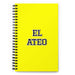 El Ateo The Atheist | Yellow Spiral Notebook, 140 Dotted Sheets | Funny Gift Idea Home Office Work | Mexican Spanish Pride Gift Mexicada