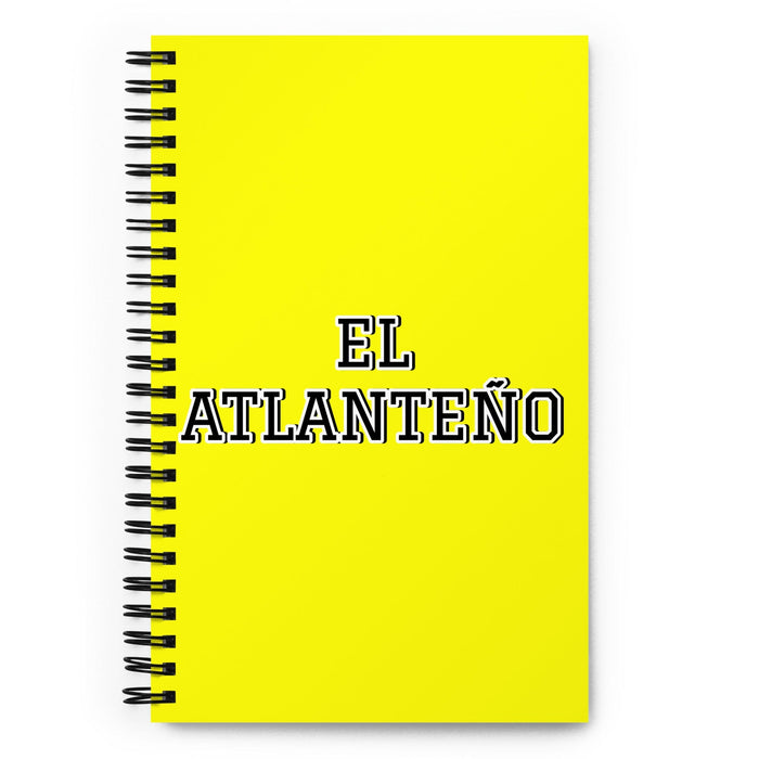 El Atlanteño The Atlantan | Yellow Spiral Notebook, 140 Dotted Sheets | Funny Gift Idea Home Office Work | Mexican Spanish Pride Gift Mexicada