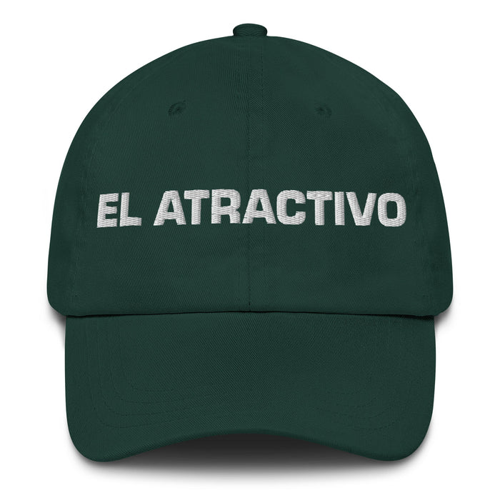 El Atractivo The Attractive One Mexican Spanish Pride Gift Regalo Dad Hat - Mexicada