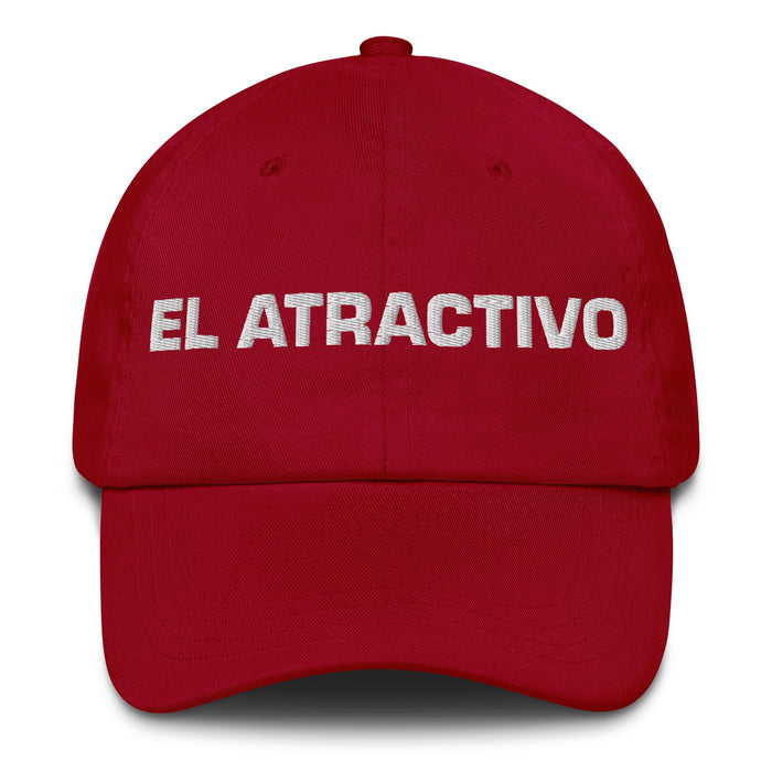 El Atractivo The Attractive One Mexican Spanish Pride Gift Regalo Dad Hat - Mexicada