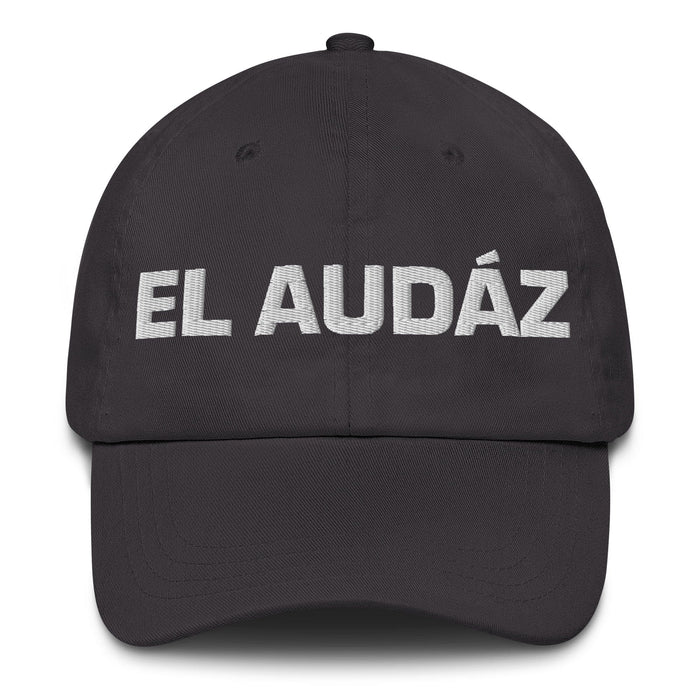 El Audáz The Bold One Mexican Spanish Pride Gift Regalo Dad Hat Mexicada Dark Grey