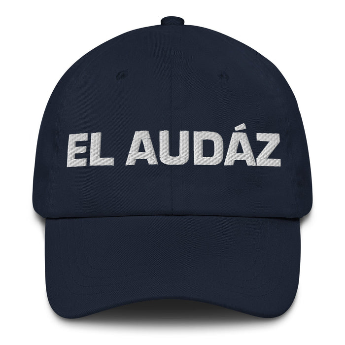 El Audáz The Bold One Mexican Spanish Pride Gift Regalo Dad Hat Mexicada Navy