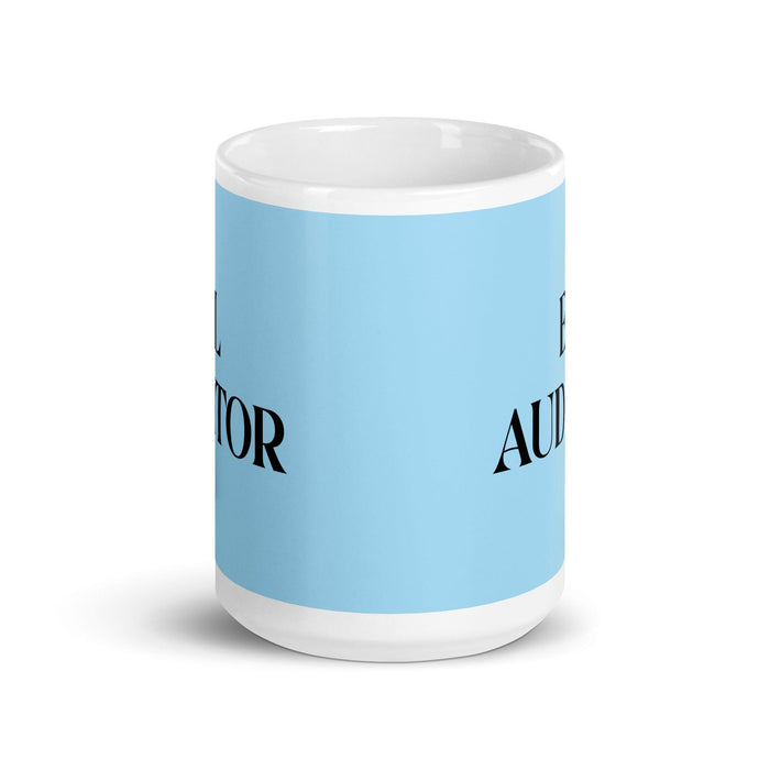 El Auditor The Auditor Funny Home Office Work Coffee Mug Mexican Spanish Pride Gift White Glossy Cup Sky Blue Card Mug Mexicada