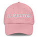 El Auditor The Auditor Mexican Spanish Pride Gift Regalo Dad Hat - Mexicada