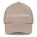 El Austiniense The Austin Resident Mexican Spanish Pride Gift Regalo Dad Hat - Mexicada