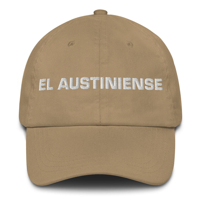 El Austiniense The Austin Resident Mexican Spanish Pride Gift Regalo Dad Hat Mexicada Khaki