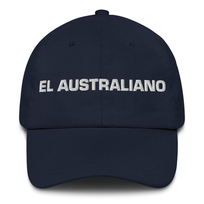 El Australiano The Australian Mexican Spanish Pride Gift Regalo Dad Hat - Mexicada