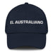 El Australiano The Australian Mexican Spanish Pride Gift Regalo Dad Hat - Mexicada