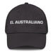 El Australiano The Australian Mexican Spanish Pride Gift Regalo Dad Hat - Mexicada