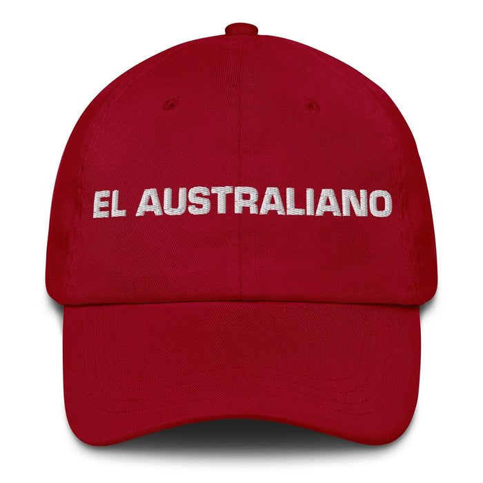 El Australiano The Australian Mexican Spanish Pride Gift Regalo Dad Hat Mexicada Cranberry