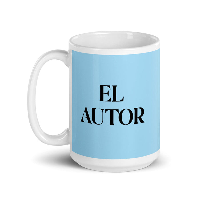 El Autor The Author Funny Home Office Work Coffee Mug Mexican Spanish Pride Gift White Glossy Cup Sky Blue Card Mug Mexicada