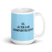 El Auxiliar Administrativo The Administrative Assistant Funny Home Office Work Coffee Mug Mexican Spanish Pride Gift White Glossy Cup Sky Blue Card Mug Mexicada 15 oz