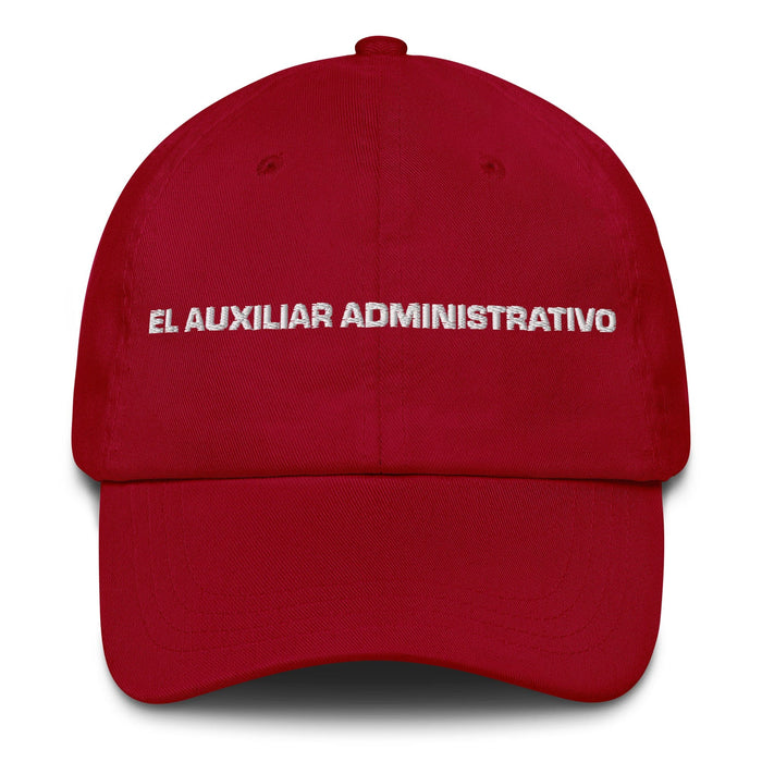 El Auxiliar Administrativo The Administrative Assistant Mexican Spanish Pride Gift Regalo Dad Hat Mexicada Cranberry