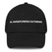 El Aventurero Extremo The Extreme Adventurer Mexican Spanish Pride Gift Regalo Dad Hat - Mexicada