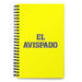 El Avispado The Sharp One | Yellow Spiral Notebook, 140 Dotted Sheets | Funny Gift Idea Home Office Work | Mexican Spanish Pride Gift Mexicada