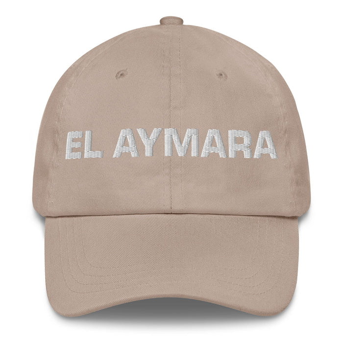 El Aymara The Aymara Mexican Spanish Pride Gift Regalo Dad Hat Mexicada Stone