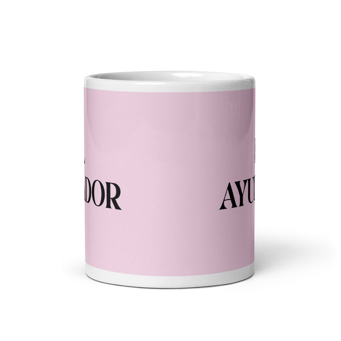 El Ayudador The Helper (Type 2) Funny Home Office Work Coffee Mug Mexican Spanish Pride Gift White Glossy Cup Light Pink Card Mug Mexicada