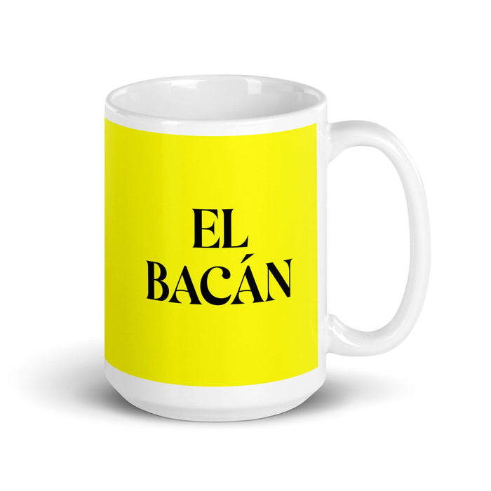 El Bacán The Awesome One Funny Home Office Work Coffee Mug Mexican Spanish Pride Gift White Glossy Cup Yellow Card Mug Mexicada 15 oz