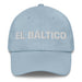 El Báltico The Baltic Mexican Spanish Pride Gift Regalo Dad Hat - Mexicada