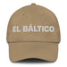 El Báltico The Baltic Mexican Spanish Pride Gift Regalo Dad Hat - Mexicada